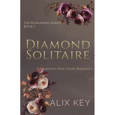 Diamond Solitaire: A Diamond Ring Dark Romance