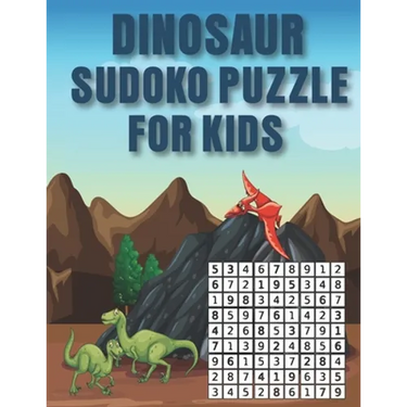 Dinosaur Sudoko Puzzle for Kids: Huge Bargain Collection of 200 Puzzles and Solutions, hard Level Tons of Challenge and Fun for your Brain!