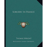 Sorcery In France