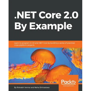 .NET Core 2.0 By Example
