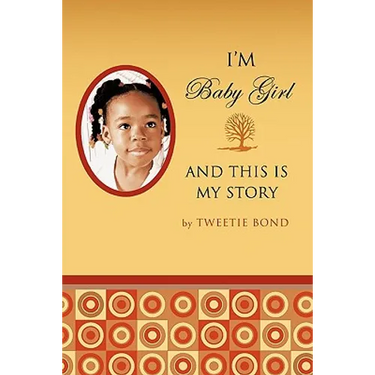 I'm Baby Girl and This Is My Story