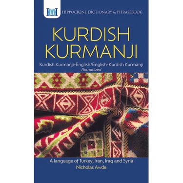 Kurdish Kurmanji-English/ English-Kurdish Kurmanji Dictionary & Phrasebook