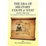 The Era of Military Coups D 'Etat