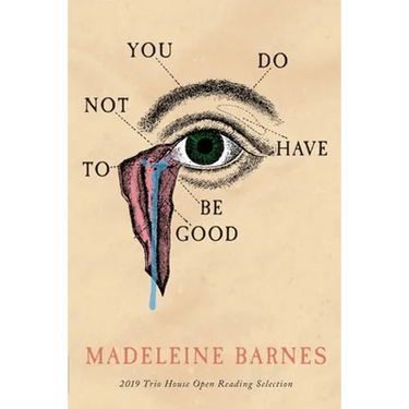 You Do Not Have To Be Good