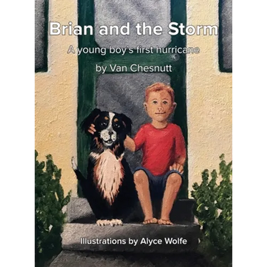 Brian and the Storm: A young boy's first hurricane