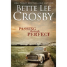 Passing Through Perfect