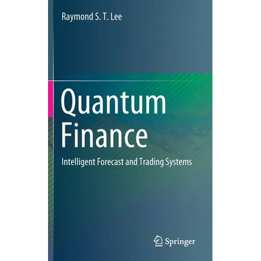 Quantum Finance: Intelligent Forecast and Trading Systems