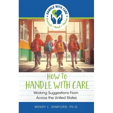 How to Handle With Care: Working Suggestions from Across the United States