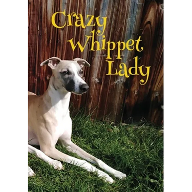 Crazy Whippet Lady Notebook