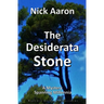 The Desiderata Stone
