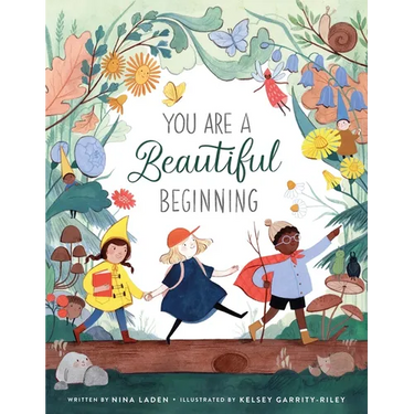 You Are a Beautiful Beginning
