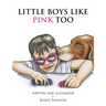 Little Boys Like Pink Too