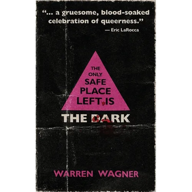 The Only Safe Place Left is the Dark