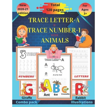 Trace letter-A & Trace number-1 with animals: Kindergarten handwriting workbook(alphabet activity book, letter tracing book, number tracing book)