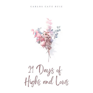 21 Days of Highs and Lows