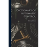 Dictionary of Automatic Control