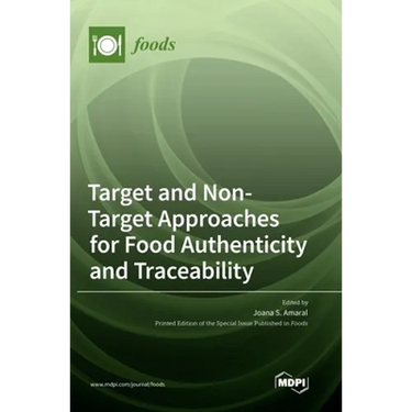 Target and Non-Target Approaches for Food Authenticity and Traceability