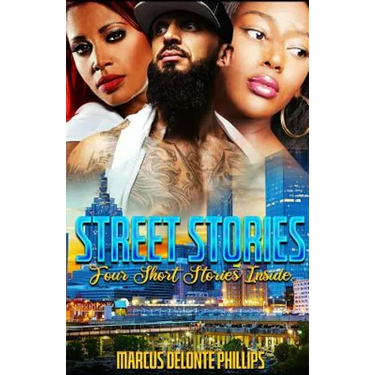 Street Stories: Four Short Stories Inside