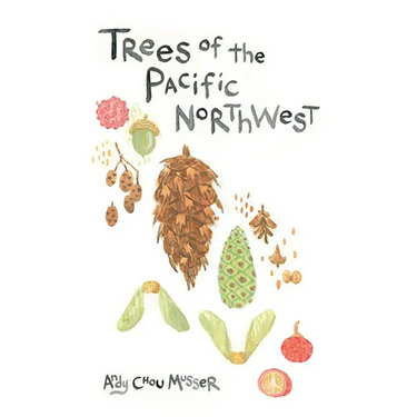 Trees of the Pacific Northwest