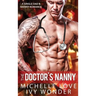 The Doctor's Nanny: A Single Dad & Nanny Romance