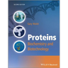 Proteins - Biochemistry and Biotechnology 2e