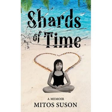 Shards of Time: A Memoir