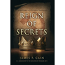 Reign of Secrets