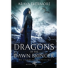 Dragons of the Dawn Bringer