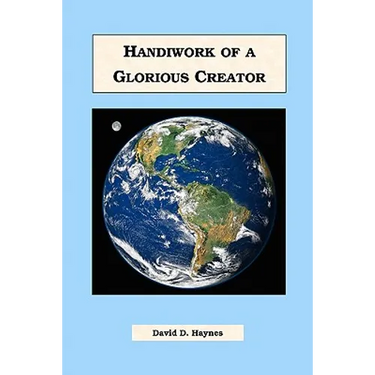 Handiwork of a Glorious Creator