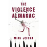 The Violence Almanac