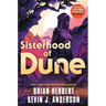 Sisterhood of Dune: Book One of the Schools of Dune Trilogy