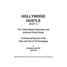 Hollywood Hustle (Part 1)