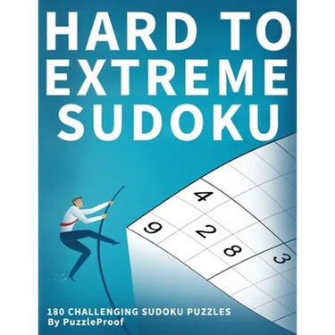 Hard Sudoku Puzzle Book For Adults: Challenging Sudoku puzzles, 60 Hard, 60 Very Hard And 60 Extremely Hard Sudoku Puzzles Inside. Two puzzles on a pa