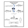 Fishing The Big D: For the fisherman who wants to know more about the Delaware River and the fish that inhabit it.