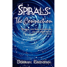 Spirals: The Connection