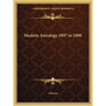 Modern Astrology 1897 to 1898