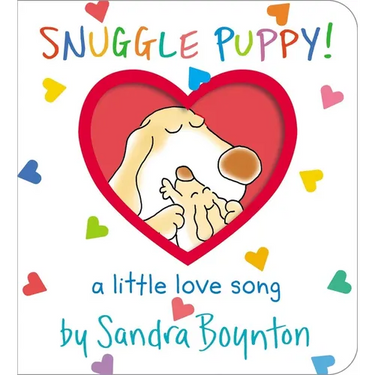 Snuggle Puppy!: A Little Love Song