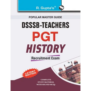 Dsssb: Teachers PGT History Recruitment Exam Guide
