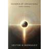 Echoes of Awakening