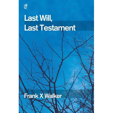 Last Will, Last Testament
