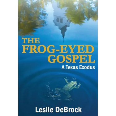 The Frog-Eyed Gospel