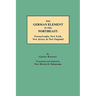 German Element in the Northeast: Pennsylvania, New York, New Jersey & New England