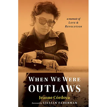 When We Were Outlaws