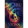 Wicked Was the Night