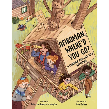 Afikoman, Where'd You Go?: A Passover Hide-And-Seek Adventure
