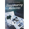 Disappearing Memories: A Free Verse Recollection of Lives Forgotten with Age