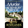 Murder at Benbury Brook: An absolutely gripping English cozy mystery