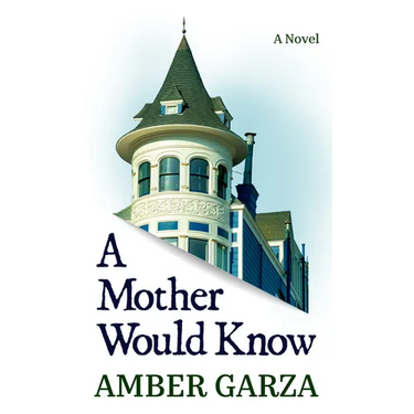 A Mother Would Know