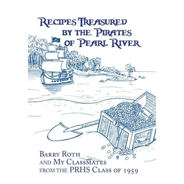 Recipes Treasured by the Pirates of Pearl River