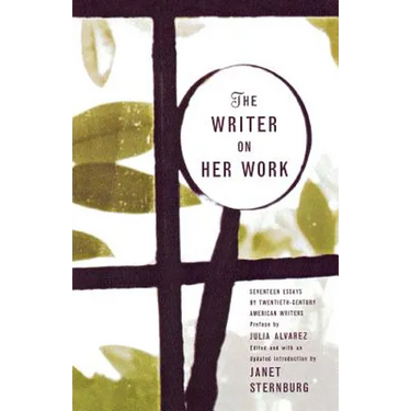 The Writer on Her Work